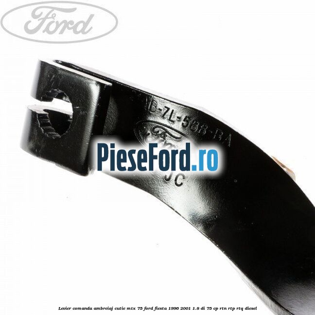 Levier comanda ambreiaj cutie MTX 75 Ford Fiesta 1996-2001 1.8 DI 75 cp