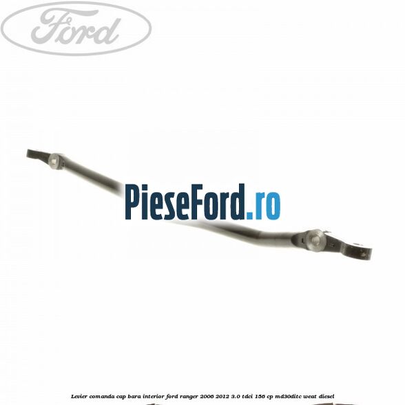 Levier comanda cap bara interior Ford Ranger 2006-2012 3.0 TDCi 156 cp MD30DITC, WEAT diesel