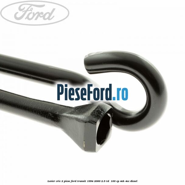 Levier cric 2 piese Ford Transit 1994-2000 2.5 TD  100 cp 4EB, 4EC diesel