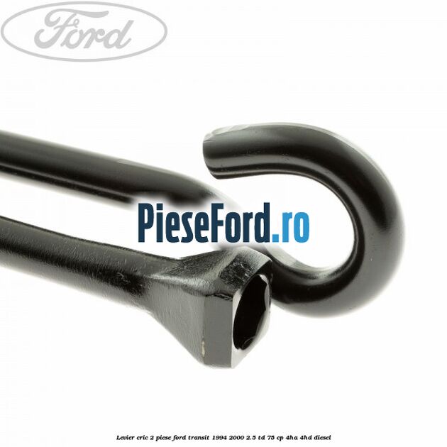 Levier cric 2 piese Ford Transit 1994-2000 2.5 TD 75 cp 4HA, 4HD diesel