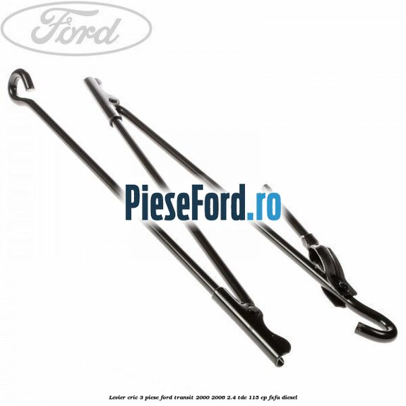Levier cric 3 piese Ford Transit 2000-2006 2.4 TDE 115 cp FXFA diesel