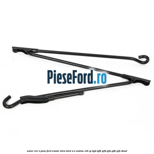 Levier cric 3 piese Ford Transit 2014-2018 2.0 EcoBlue 105 cp BJFA, BJFB, YLF6, YLFA, YLFB, YLFS diesel