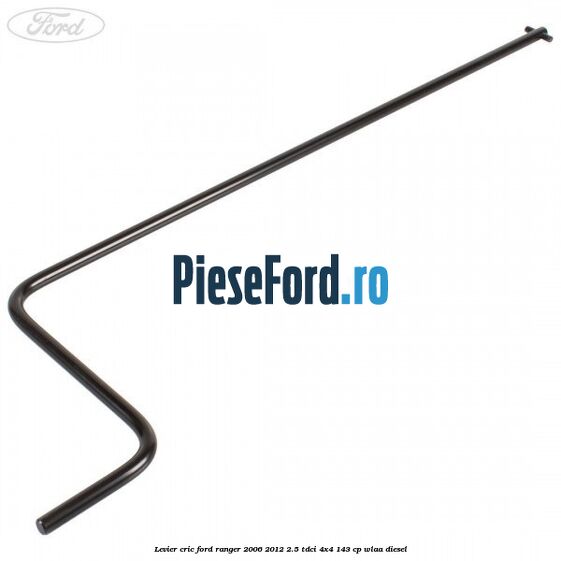 Levier cric Ford Ranger 2006-2012 2.5 TDCi 4x4 143 cp WLAA diesel