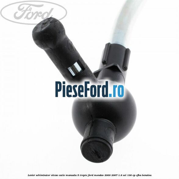 Levier schimbator viteze cutie manuala 5 trepte Ford Mondeo 2000-2007 1.8 SCi 130 cp CFBA benzina