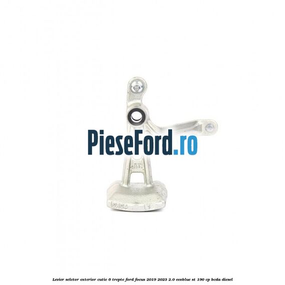 Levier selctor exterior cutie 6 trepte Ford Focus 2019-2023 2.0 EcoBlue ST 190 cp BCDA diesel