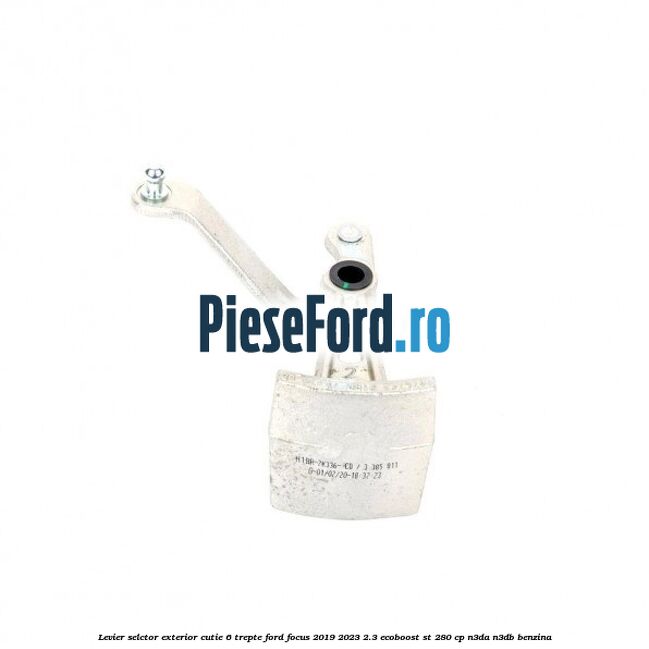 Levier selctor exterior cutie 6 trepte Ford Focus 2019-2023 2.3 EcoBoost ST 280 cp N3DA, N3DB benzina