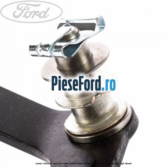 Levier selector cutie 5 trepte Ford Transit 2006-2014 2.4 TDCi 115 cp JXFA, JXFC diesel