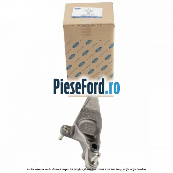 Levier selector cutie viteza 5 trepte B5/IB5 Ford Fiesta 2005-2008 1.25 16V 70 cp Levier selector cutie viteza 5 trepte B5/IB5 Ford Fiesta 2005-2008 1.25 16V 70 cp M7JA, M7JB benzina