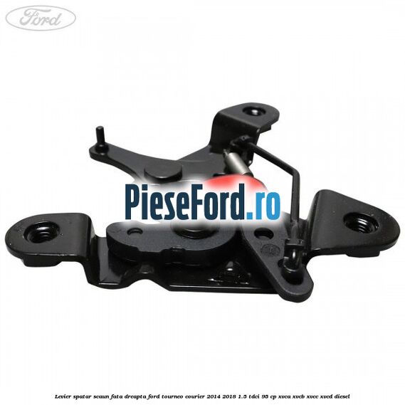 Levier spatar scaun fata dreapta Ford Tourneo Courier 2014-2018 1.5 TDCi 95 cp Levier spatar scaun fata dreapta Ford Tourneo Courier 2014-2018 1.5 TDCi 95 cp XVCA, XVCB, XVCC, XVCD diesel