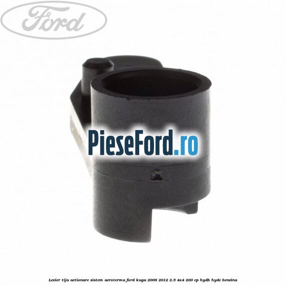 Levier tija actionare sistem aeroterma Ford Kuga 2008-2012 2.5 4x4 200 cp HYDB, HYDC benzina