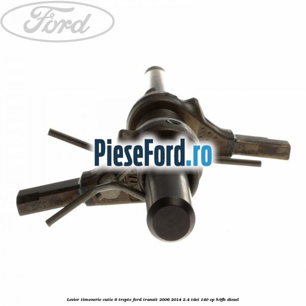 Levier timonerie cutie 6 trepte Ford Transit 2006-2014 2.4 TDCi 140 cp H9FB diesel