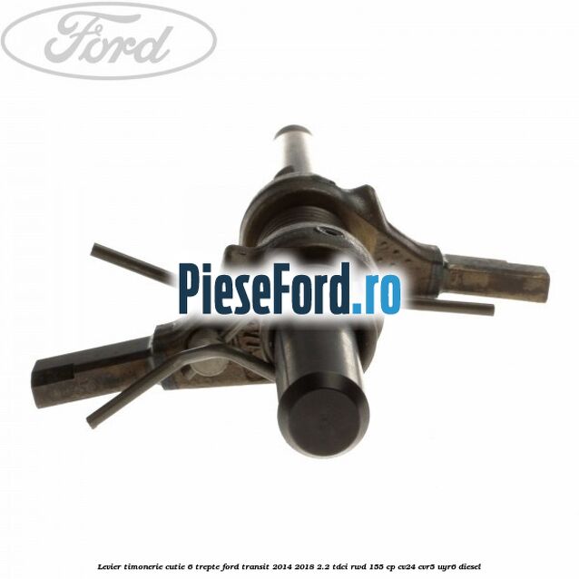 Levier timonerie cutie 6 trepte Ford Transit 2014-2018 2.2 TDCi RWD 155 cp