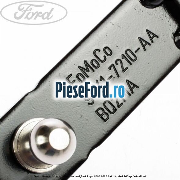 Levier timonerie cutie automata AWD Ford Kuga 2008-2012 2.0 TDCI 4x4 163 cp TXDA diesel