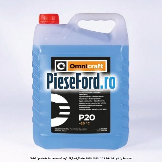 Lichid parbriz iarna Omnicraft 5L Ford Fiesta 1989-1996 1.6 i 16V 88 cp L1G benzina