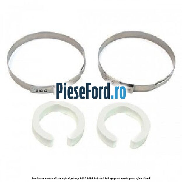 Limitator caseta directie Ford Galaxy 2007-2014 2.0 TDCi 140 cp QXWA, QXWB, QXWC, UFWA diesel