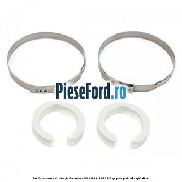 Limitator caseta directie Ford Mondeo 2008-2014 2.0 TDCi 140 cp QXBA, QXBB, UFBA, UFBB diesel