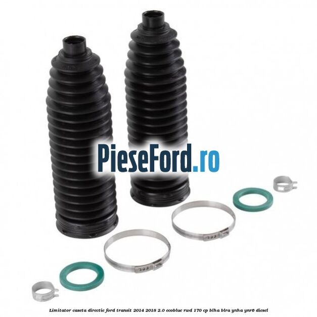 Limitator caseta directie Ford Transit 2014-2018 2.0 EcoBlue RWD 170 cp BLHA, BLRA, YNHA, YNR6 diesel