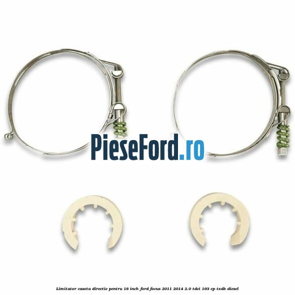 Limitator caseta directie pentru 18 inch Ford Focus 2011-2014 2.0 TDCi 163 cp TXDB diesel