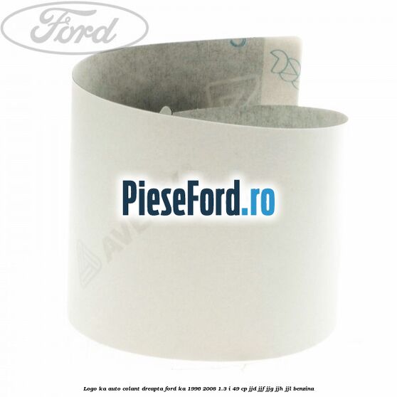 Logo KA auto-colant dreapta Ford Ka 1996-2008 1.3 i 49 cp JJD, JJF, JJG, JJH, JJL benzina