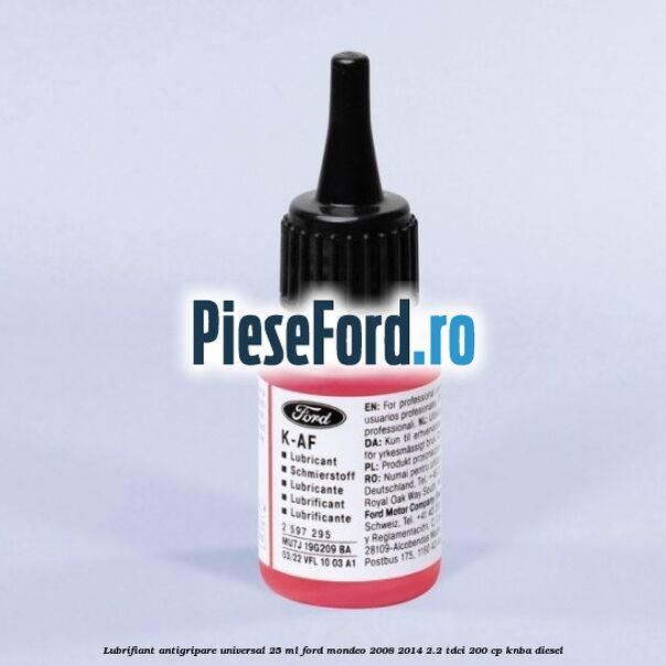Lubrifiant antigripare universal 25 ML Ford Mondeo 2008-2014 2.2 TDCi 200 cp Lubrifiant antigripare universal 25 ML Ford Mondeo 2008-2014 2.2 TDCi 200 cp KNBA diesel
