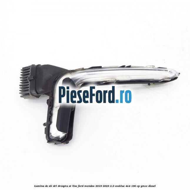 Lumina de zii DRL dreapta ST line Ford Mondeo 2019-2023 2.0 EcoBlue 4x4 190 cp YMCC diesel