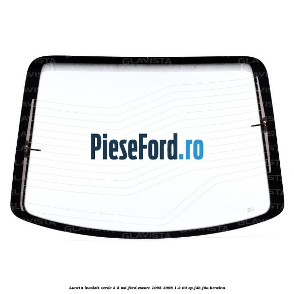 Luneta incalzit verde 3/5 usi Ford Escort 1995-1998 1.3 60 cp J4B, J6A benzina