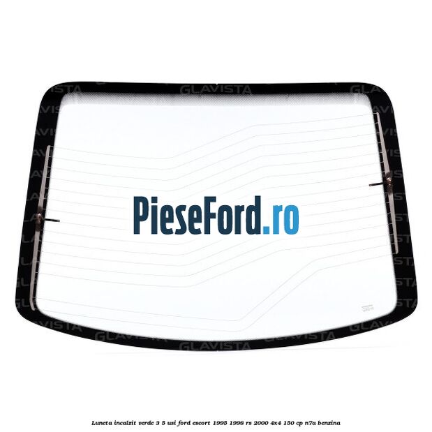 Luneta incalzit verde 3/5 usi Ford Escort 1995-1998 RS 2000 4x4 150 cp N7A benzina