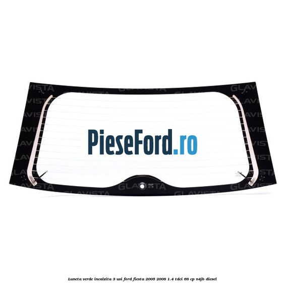 Luneta verde incalzita 3 usi Ford Fiesta 2005-2008 1.4 TDCi 68 cp Luneta verde incalzita 3 usi Ford Fiesta 2005-2008 1.4 TDCi 68 cp N4JB diesel