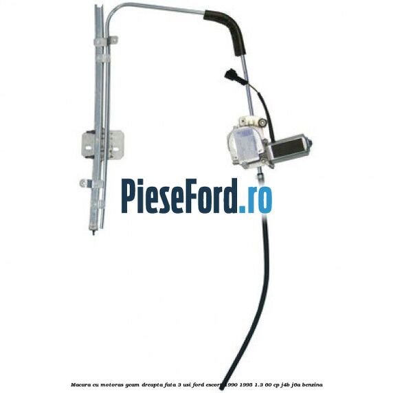 Macara cu motoras geam dreapta fata 3 usi Ford Escort 1990-1995 1.3 60 cp J4B, J6A benzina