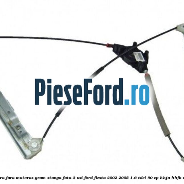 Macara fara motoras geam stanga fata 3 usi Ford Fiesta 2002-2005 1.6 TDCi 90 cp HHJA, HHJB diesel