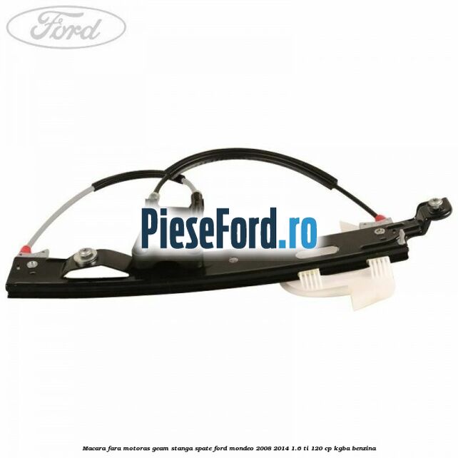 Macara fara motoras geam stanga spate Ford Mondeo 2008-2014 1.6 Ti 120 cp KGBA benzina