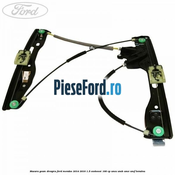 Macara geam dreapta Ford Mondeo 2014-2018 1.5 EcoBoost 160 cp UNCA, UNCB, UNCE, UNCF benzina