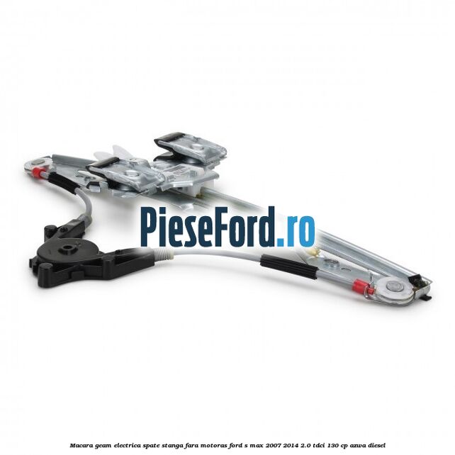 Macara geam electrica spate stanga fara motoras Ford S-Max 2007-2014 2.0 TDCi 130 cp AZWA diesel