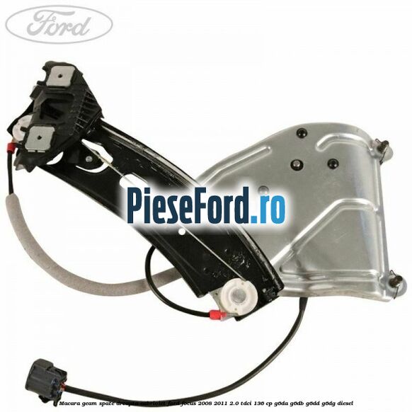 Macara geam spate dreapta cabriolet Ford Focus 2008-2011 2.0 TDCi 136 cp G6DA, G6DB, G6DD, G6DG diesel