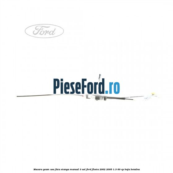 Macara geam usa fata stanga manual 3 usi Ford Fiesta 2002-2005 1.3 60 cp BAJA benzina