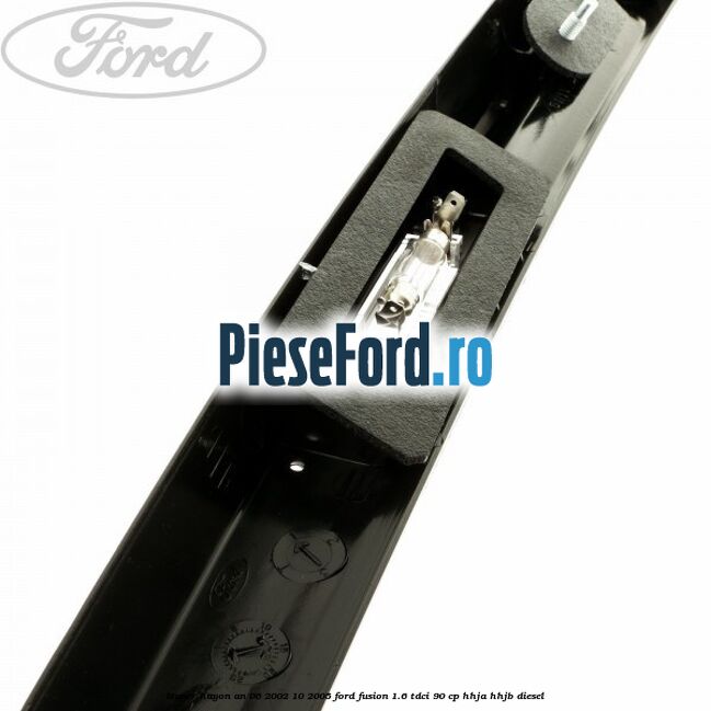 Maner hayon an 06/2002-10/2005 Ford Fusion 1.6 TDCi 90 cp HHJA, HHJB diesel