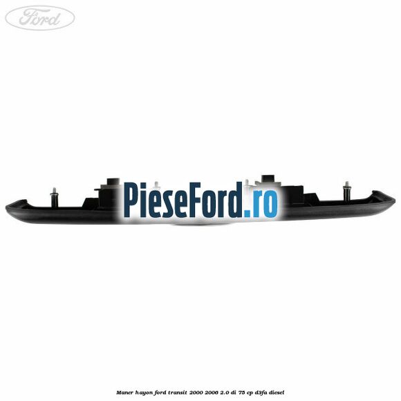 Maner hayon Ford Transit 2000-2006 2.0 DI 75 cp Maner hayon Ford Transit 2000-2006 2.0 DI 75 cp D3FA diesel