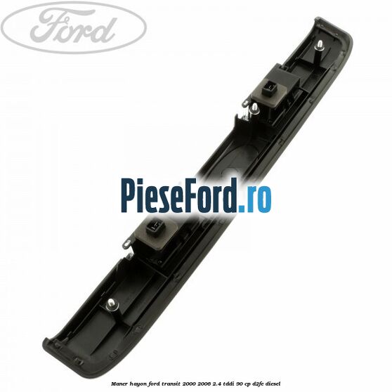 Maner hayon Ford Transit 2000-2006 2.4 TDdi 90 cp Maner hayon Ford Transit 2000-2006 2.4 TDdi 90 cp D2FE diesel