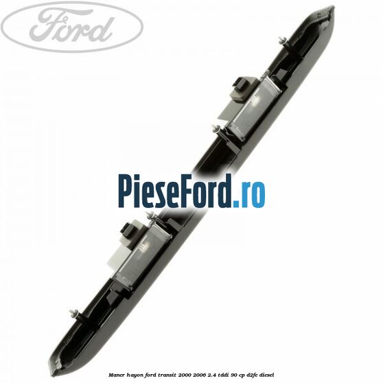 Maner hayon Ford Transit 2000-2006 2.4 TDdi 90 cp Maner hayon Ford Transit 2000-2006 2.4 TDdi 90 cp D2FE diesel
