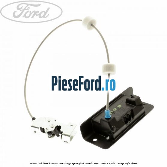 Maner inchidere broasca usa stanga spate Ford Transit 2006-2014 2.4 TDCi 140 cp H9FB diesel