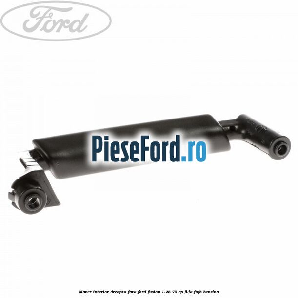 Maner interior dreapta fata Ford Fusion 1.25 75 cp FUJA, FUJB benzina