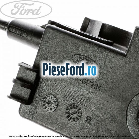 Maner interior usa fata dreapta an 05/2002-04/2008 Ford Tourneo Connect 2002-2014 1.8 Di 75 cp BHPA, P7PA, P7PB, R2PA diesel