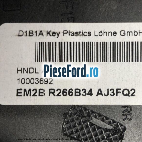 Maner interior usa spate dreapta cromat Ford S-Max 2015-2023 2.0 TDCi 4x4 150 cp T7CI, T7CJ, T7CK, T7CL diesel