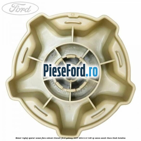 Maner reglaj spatar scaun fata culoare biscuit Ford Galaxy 2007-2014 2.0 145 cp Maner reglaj spatar scaun fata culoare biscuit Ford Galaxy 2007-2014 2.0 145 cp AOWA, AOWB, TBWA, TBWB benzina