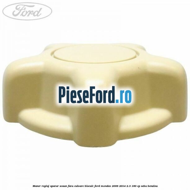 Maner reglaj spatar scaun fata culoare biscuit Ford Mondeo 2008-2014 2.3 160 cp SEBA benzina