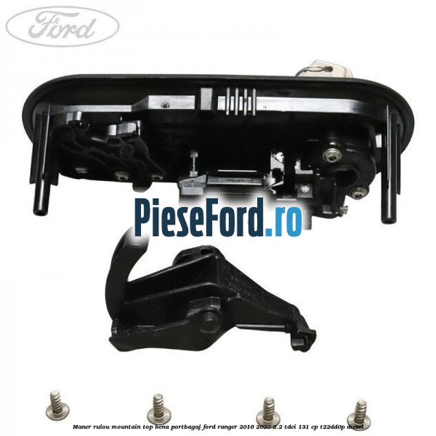 Maner rulou mountain top bena portbagaj Ford Ranger 2016-2020 2.2 TDCi 131 cp T22DD0P diesel