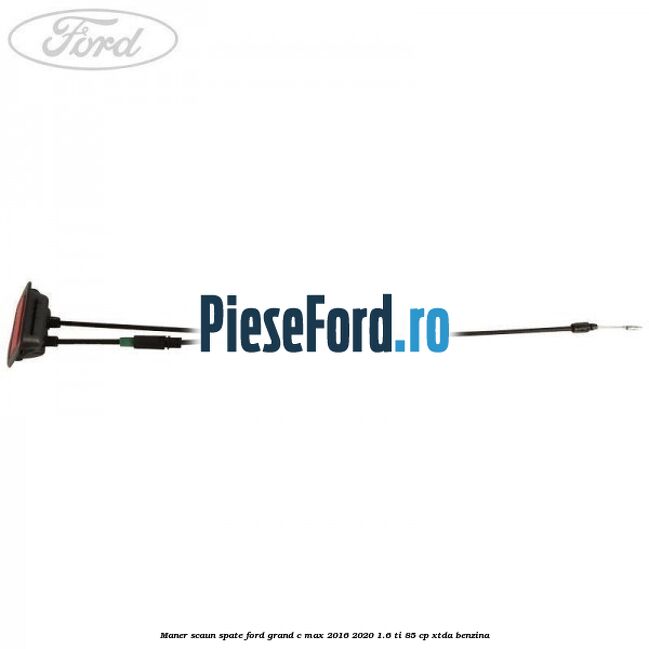 Maner scaun spate Ford Grand C-Max 2016-2020 1.6 Ti 85 cp XTDA benzina