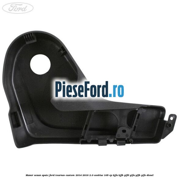 Maner scaun spate Ford Tourneo Custom 2014-2018 2.0 EcoBlue 105 cp BJFA, BJFB, YLF6, YLFA, YLFB, YLFS diesel