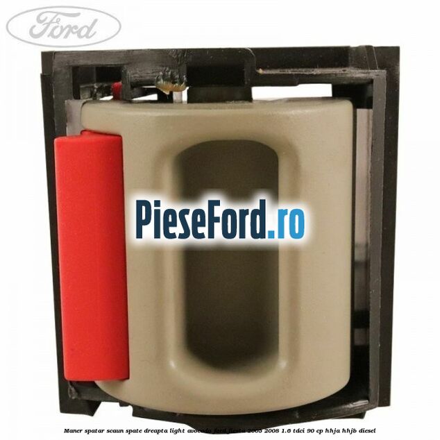 Maner spatar scaun spate dreapta light avocado Ford Fiesta 2005-2008 1.6 TDCi 90 cp HHJA, HHJB diesel