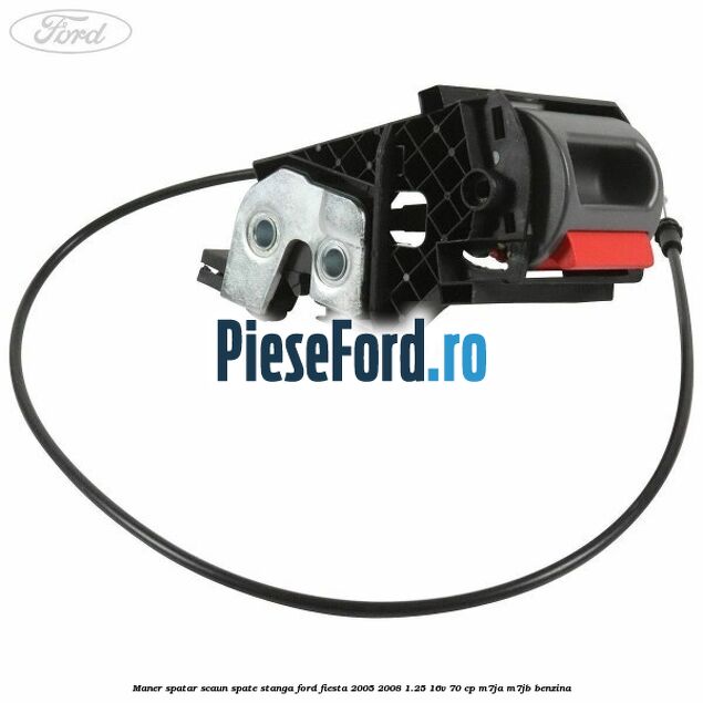 Maner spatar scaun spate stanga Ford Fiesta 2005-2008 1.25 16V 70 cp Maner spatar scaun spate stanga Ford Fiesta 2005-2008 1.25 16V 70 cp M7JA, M7JB benzina